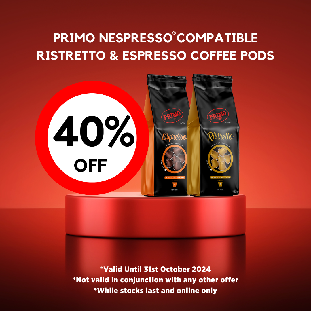 40% OFF RISTRETTO & ESPRESSO PODS 50/PK